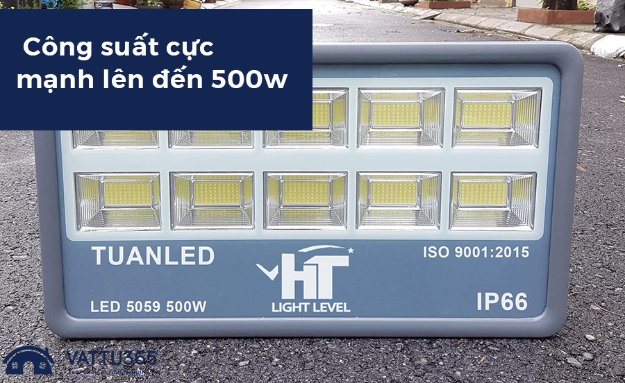 Đèn pha led 500W sử dụng Chip LED với hiệu suất phát quang cao giúp tiết kiệm điện năng lên đến 60% 